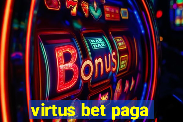 virtus bet paga